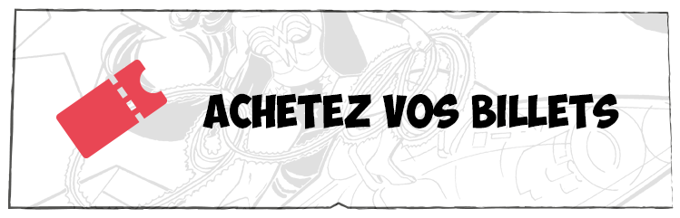 Achetez vos billets